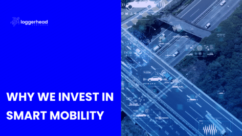 Why we invest in Smart Mobility