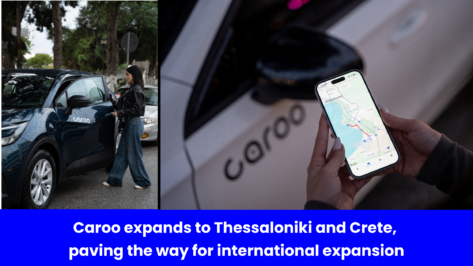 Caroo expands to Thessaloniki and Crete, paving the way for international expansion
